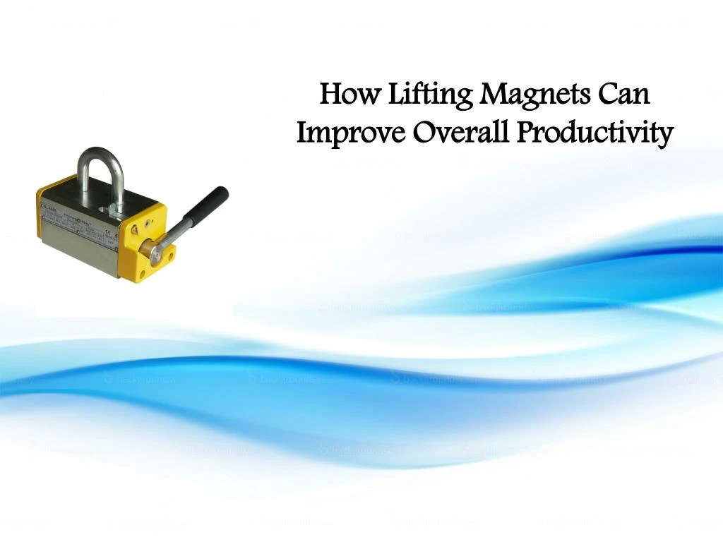how lifting magnets can improve overall n.