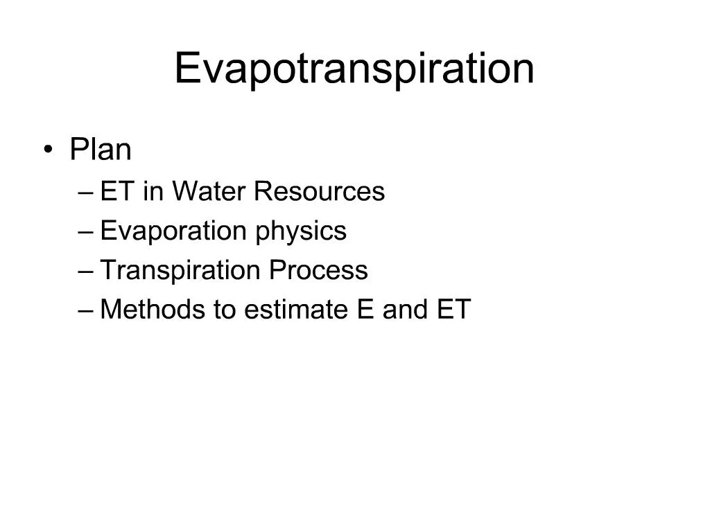 PPT - Evapotranspiration PowerPoint Presentation, free download - ID:775566