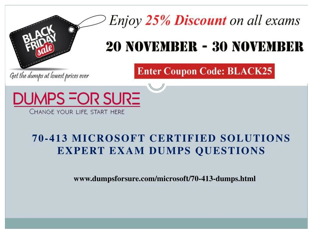 PPT - 70-413 Exam Dumps - Proven Success Formula for 70-413 Test PowerPoint Presentation - ID Sns-Brigh10