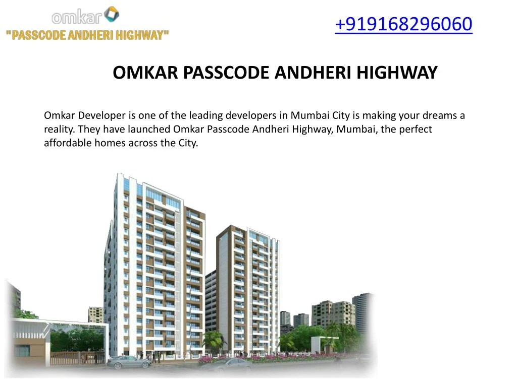 919168296060 omkar passcode andheri highway omkar n.