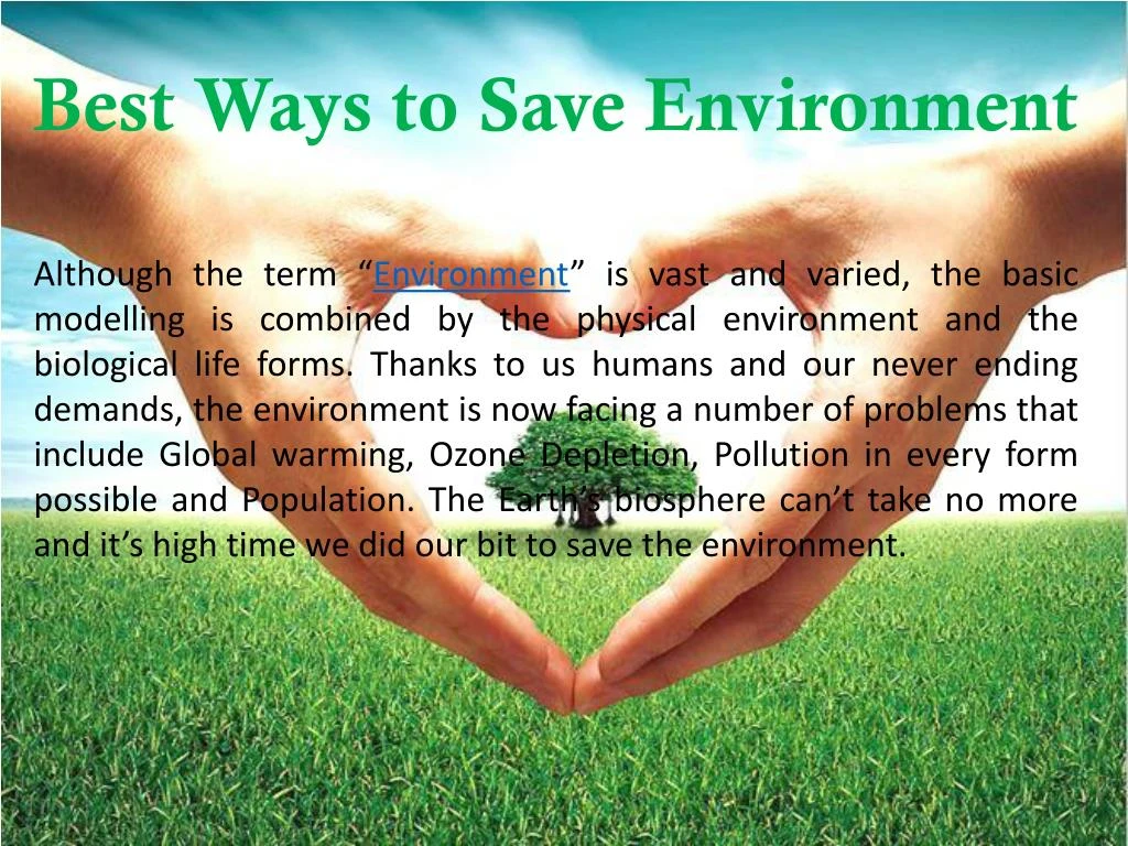 presentation for save environment