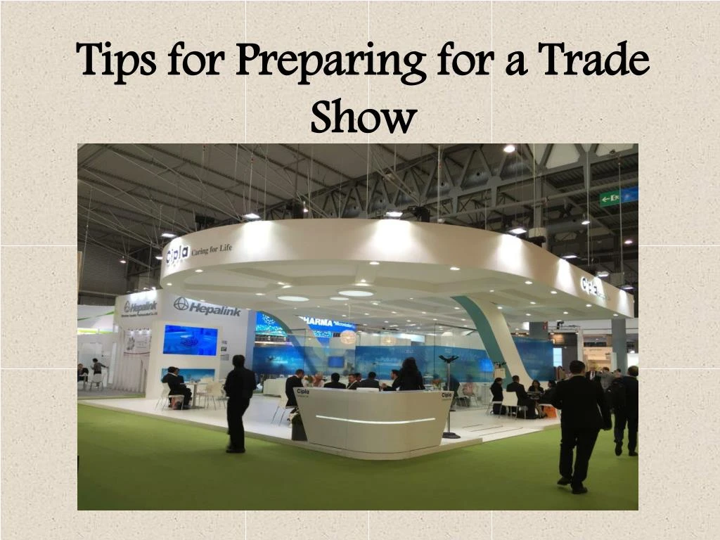 tips for preparing for a trade show n.