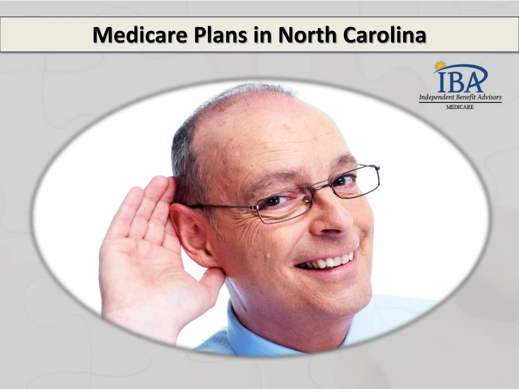 PPT Medicare Plans in North Carolina NC Medicare Help PowerPoint