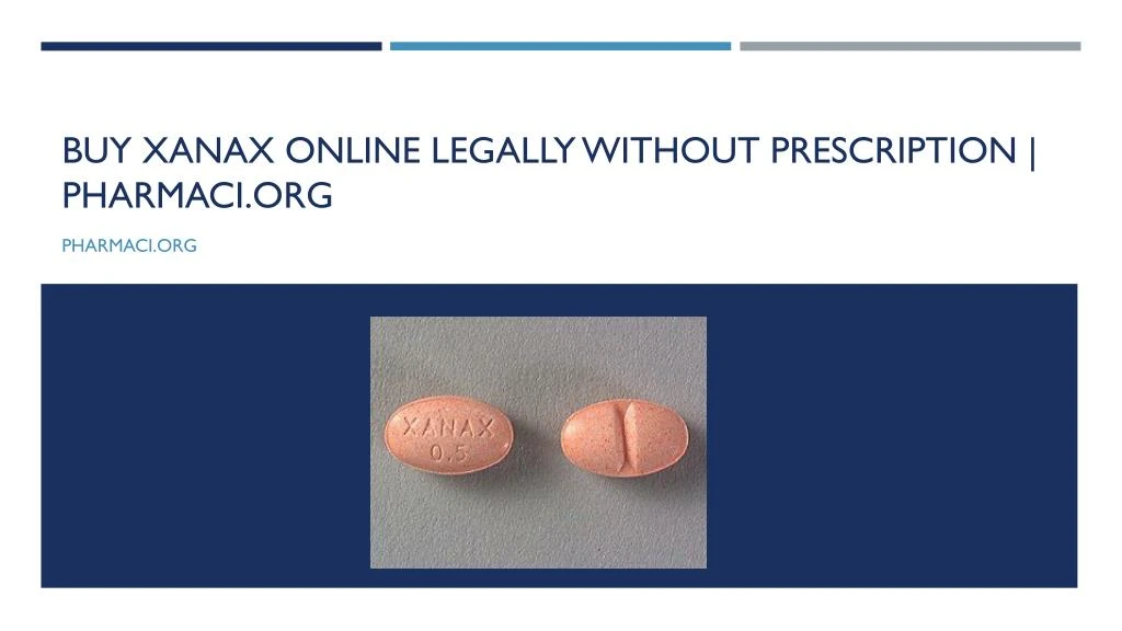 Xanax prescription online legal