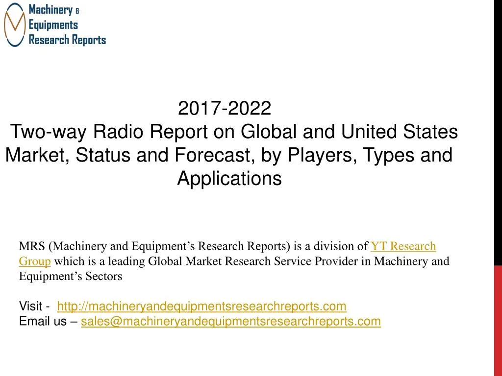 PPT - 2017-2022 Two-way Radio Report PowerPoint Presentation, free ...