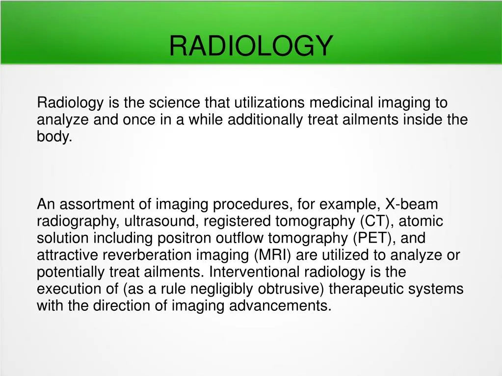 PPT Radiology PowerPoint Presentation, free download ID7766103