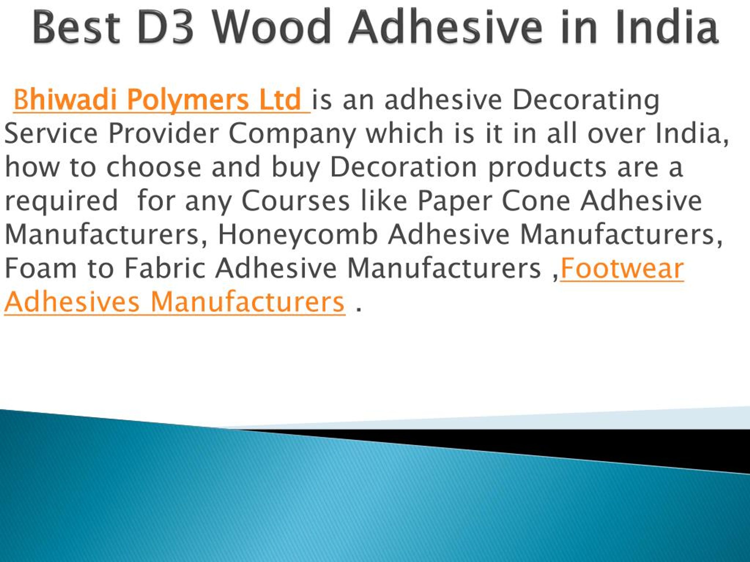 Best Wood Adhesive Manufacturing Companies in India