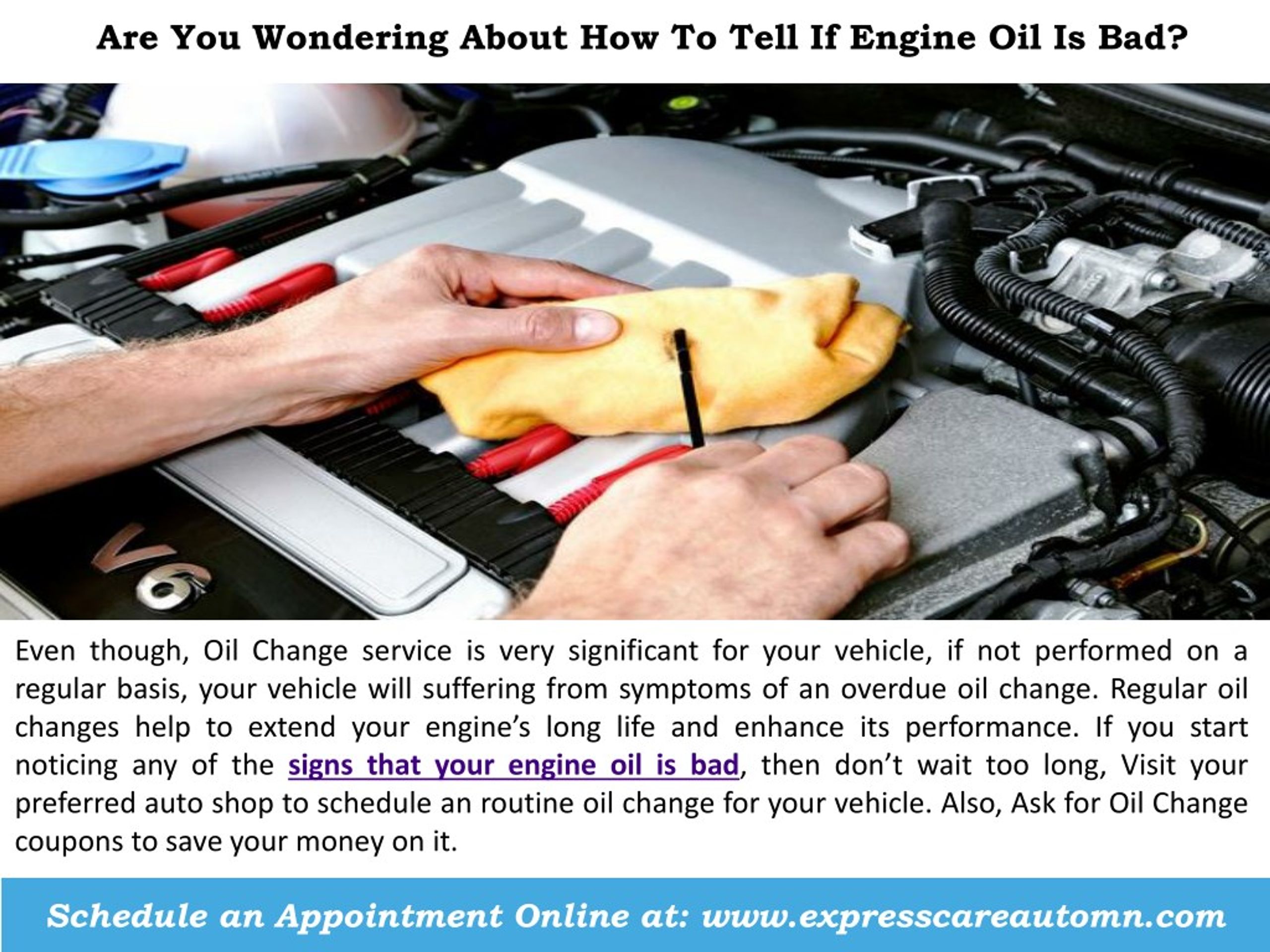 PPT - You May Wonder of How to Tell if Engine Oil is Bad For Your ...