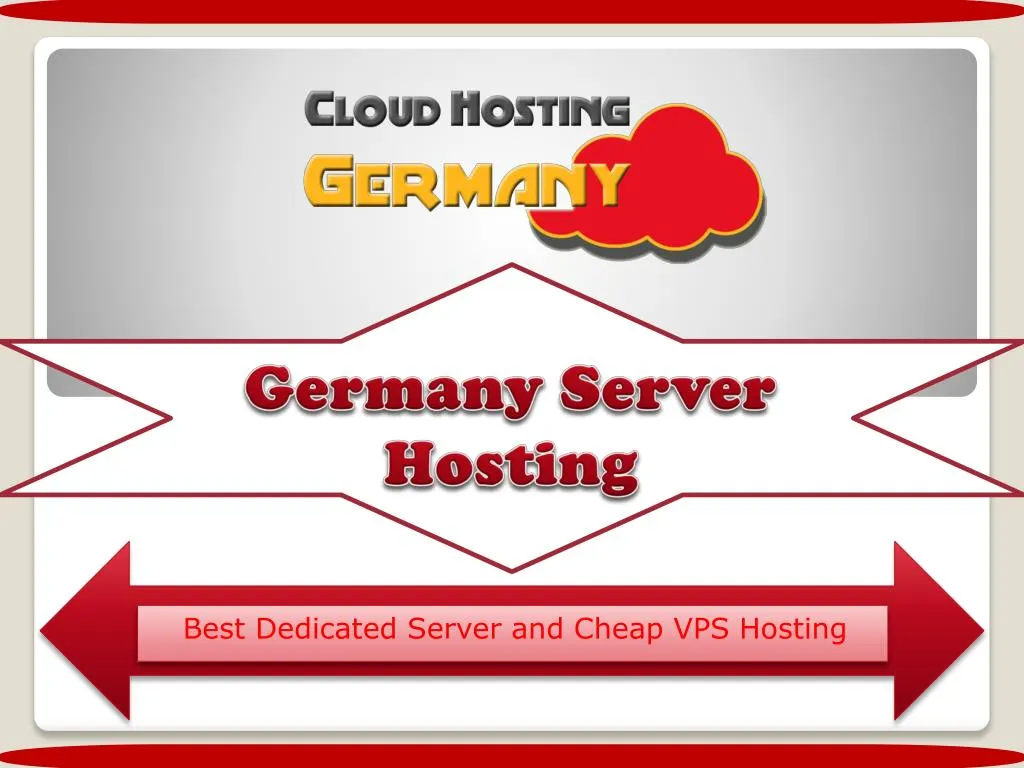 Ppt Germany Server Hosting A Best Dedicated Server And Cheap Images, Photos, Reviews