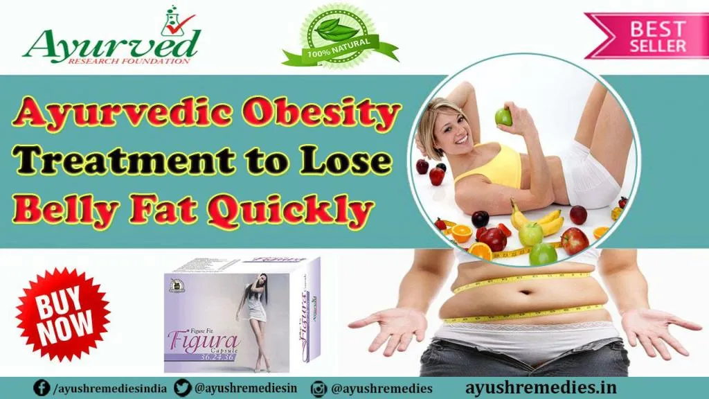 Ppt Ayurvedic Obesity Treatment To Lose Belly Fat Quickly Powerpoint Presentation Id 7785027