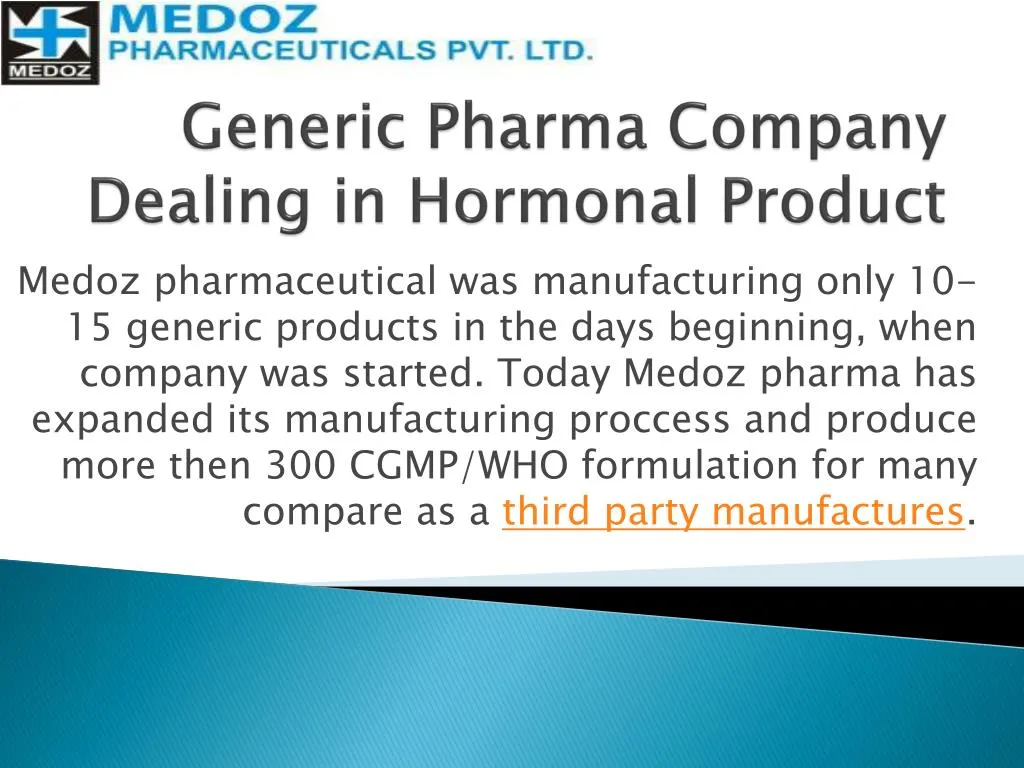generic pharma company dealing in hormonal p roduct n.
