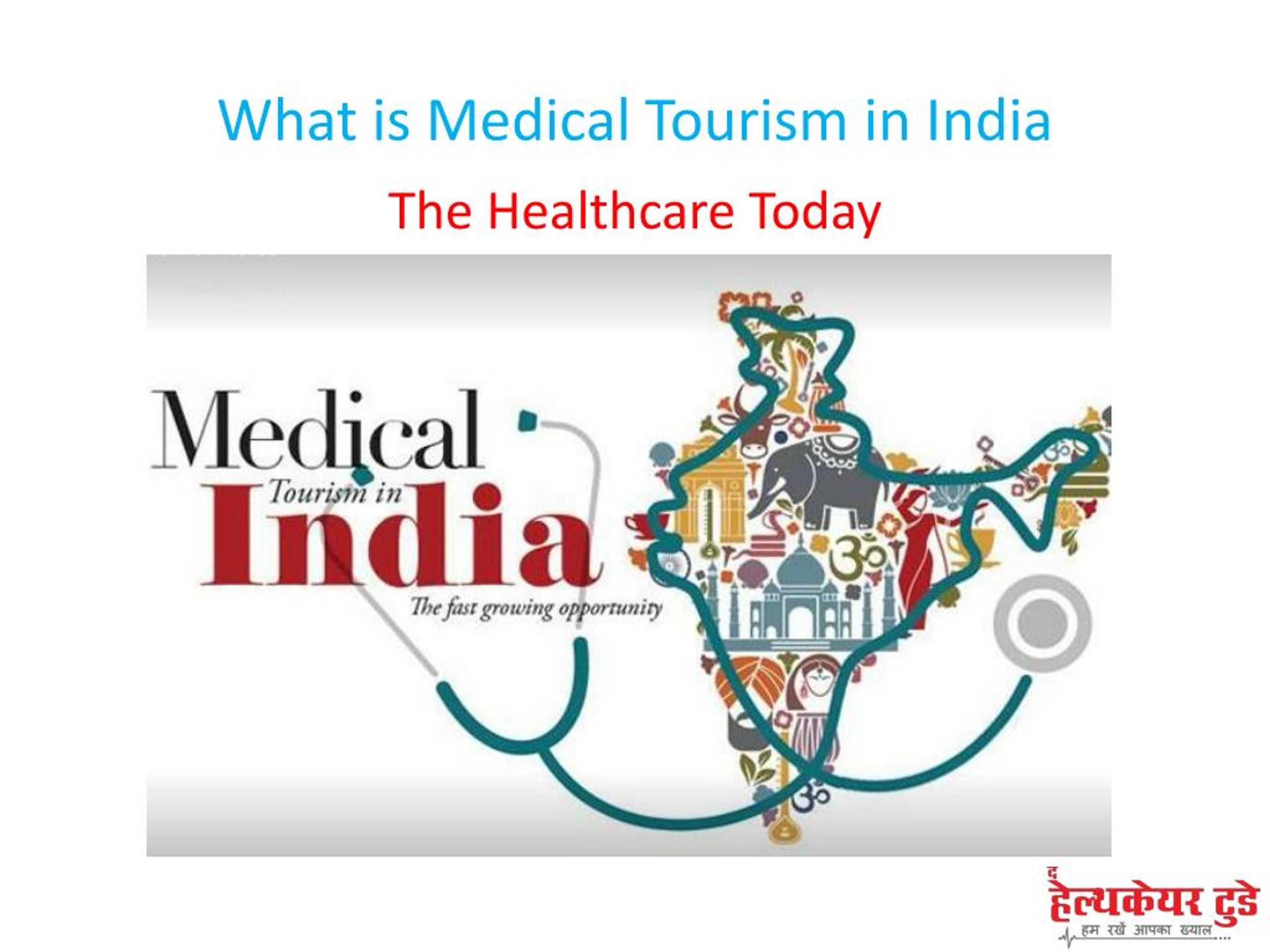 medical tourism in india ppt