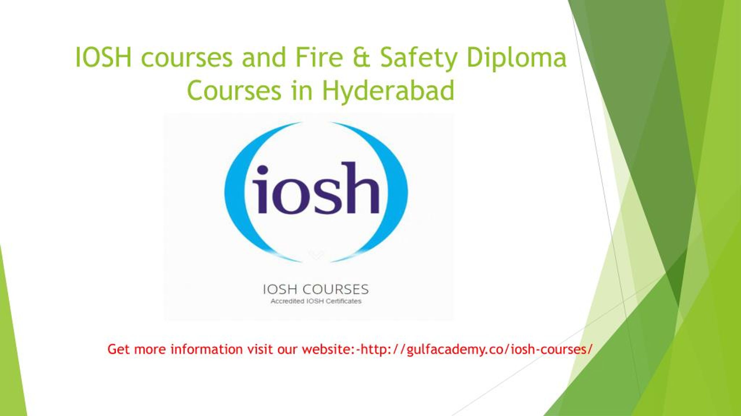 Ppt Iosh Courses And Fire And Safety Diploma Courses Osha Training In Hyderabad Powerpoint 