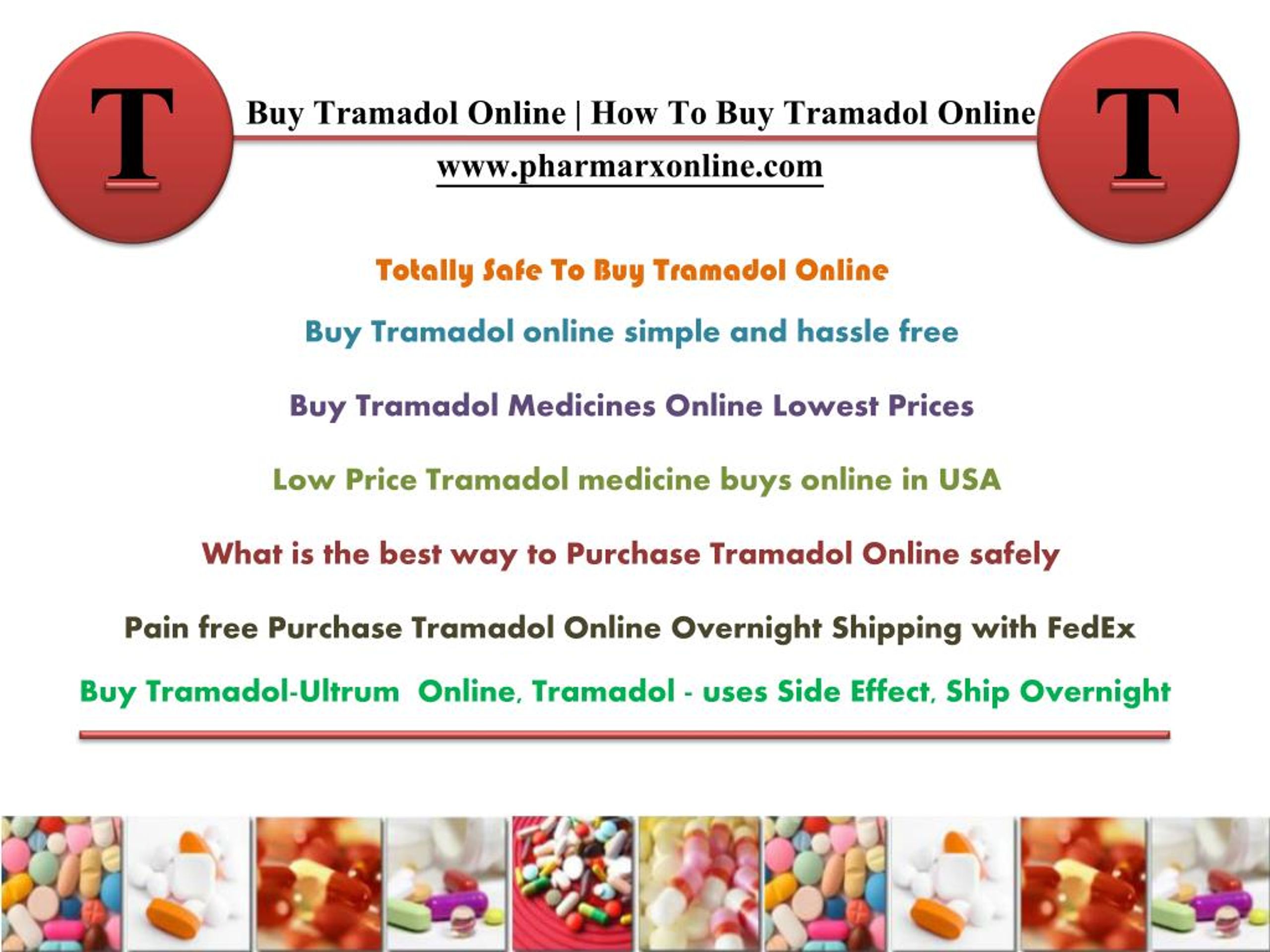 Ppt Buy Tramadol Online Totally Safe To Buy Tramadol Online Powerpoint Presentation Id