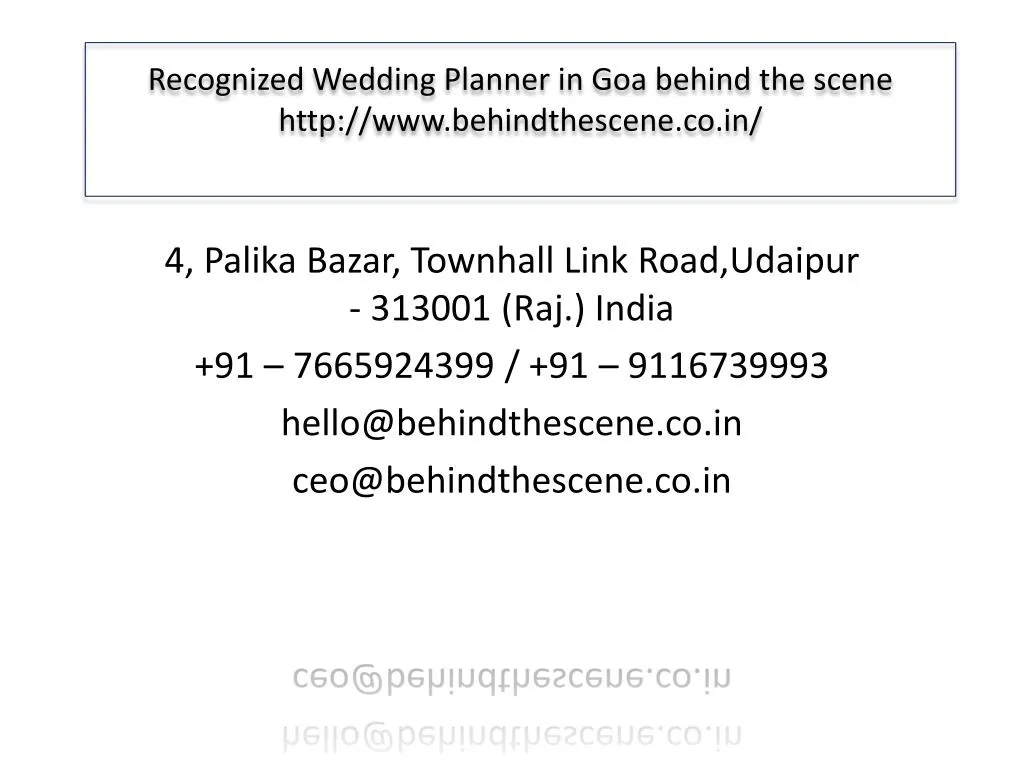 ppt recognized wedding planner in goa behind the scene powerpoint