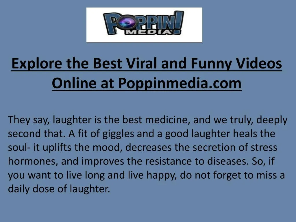PPT - Viral Videos Online PowerPoint Presentation, free download - ID:7796074 PPT - Viral Videos Online PowerPoint Presentation, free download - ID:7796074