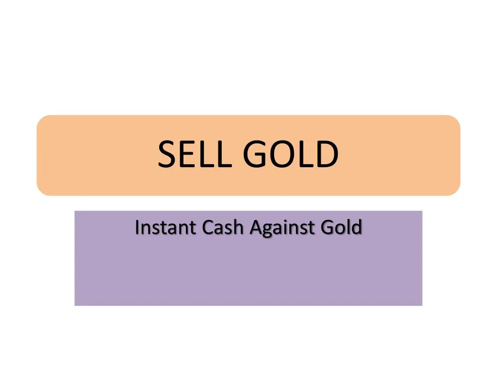 instant cash against gold n.