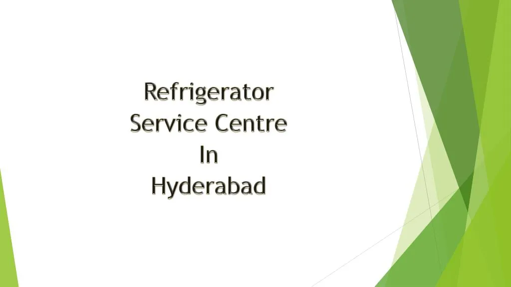 refrigerator service centre i n hyderabad n.