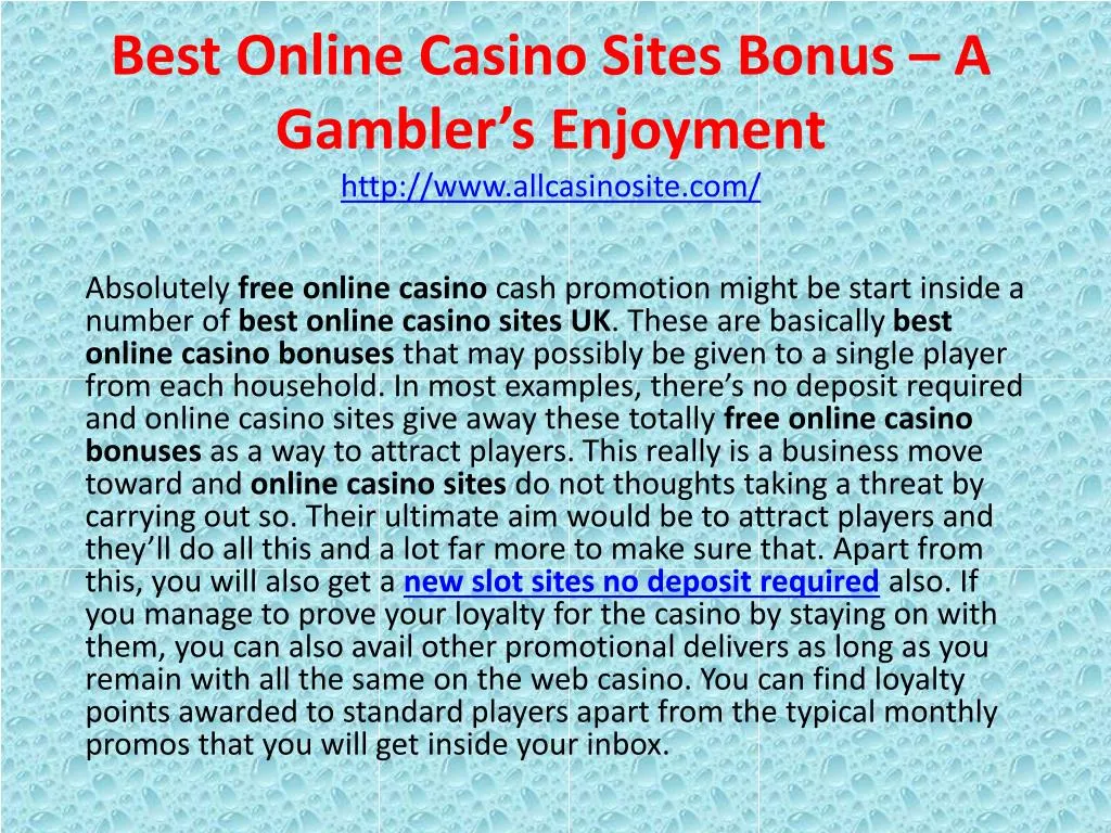 best online casino sites bonus a gambler s enjoyment http www allcasinosite com n.