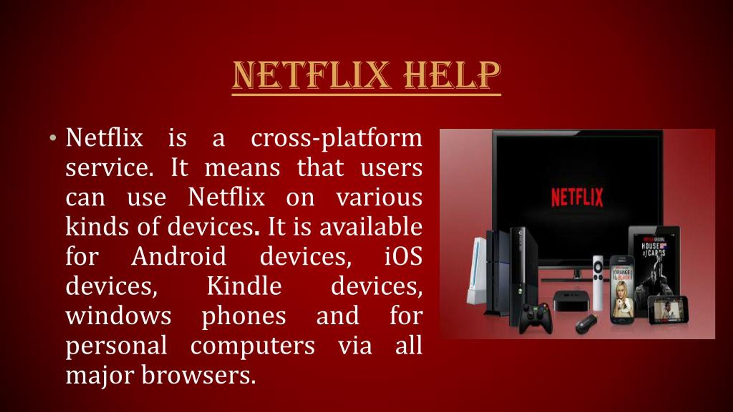 Ppt Netflix Tv Help Call Toll Free 1 877 204 5559 Powerpoint