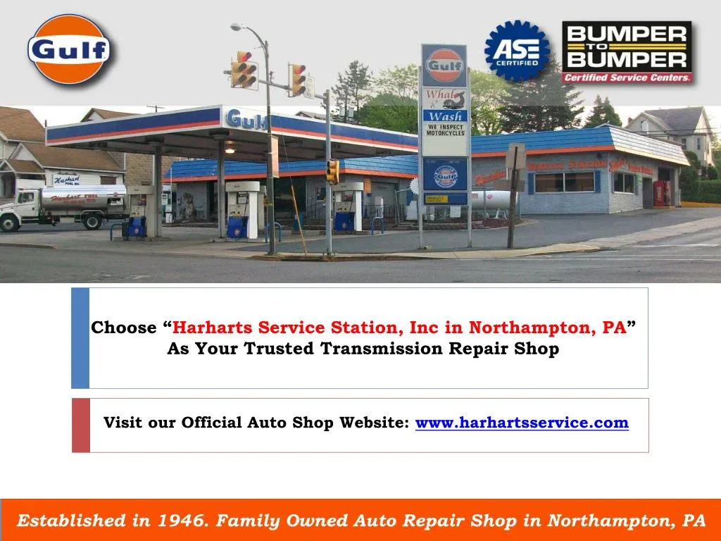 choose harharts service station inc in northampton pa as your trusted transmission repair shop n.