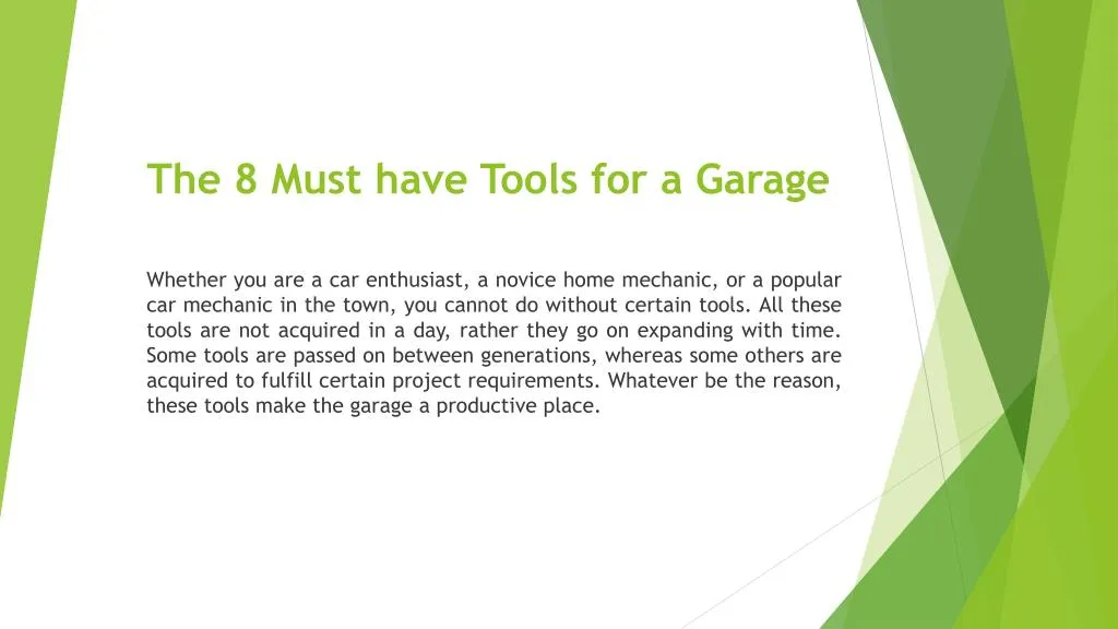 the 8 must have tools for a garage n.