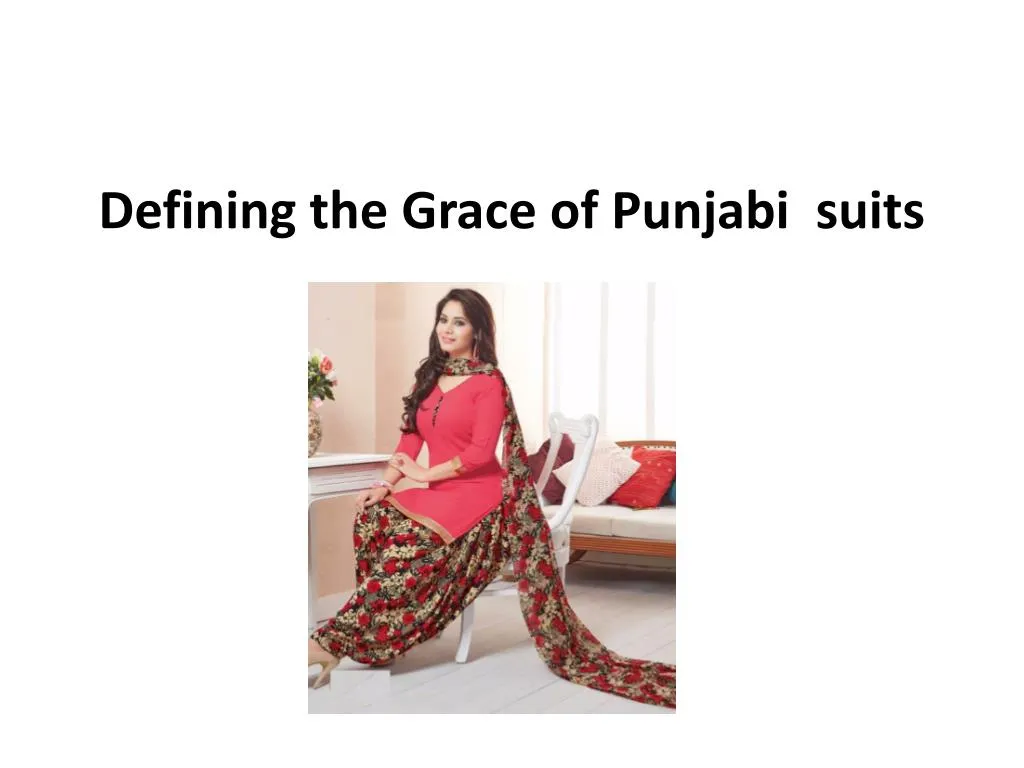 defining the grace of punjabi suits n.