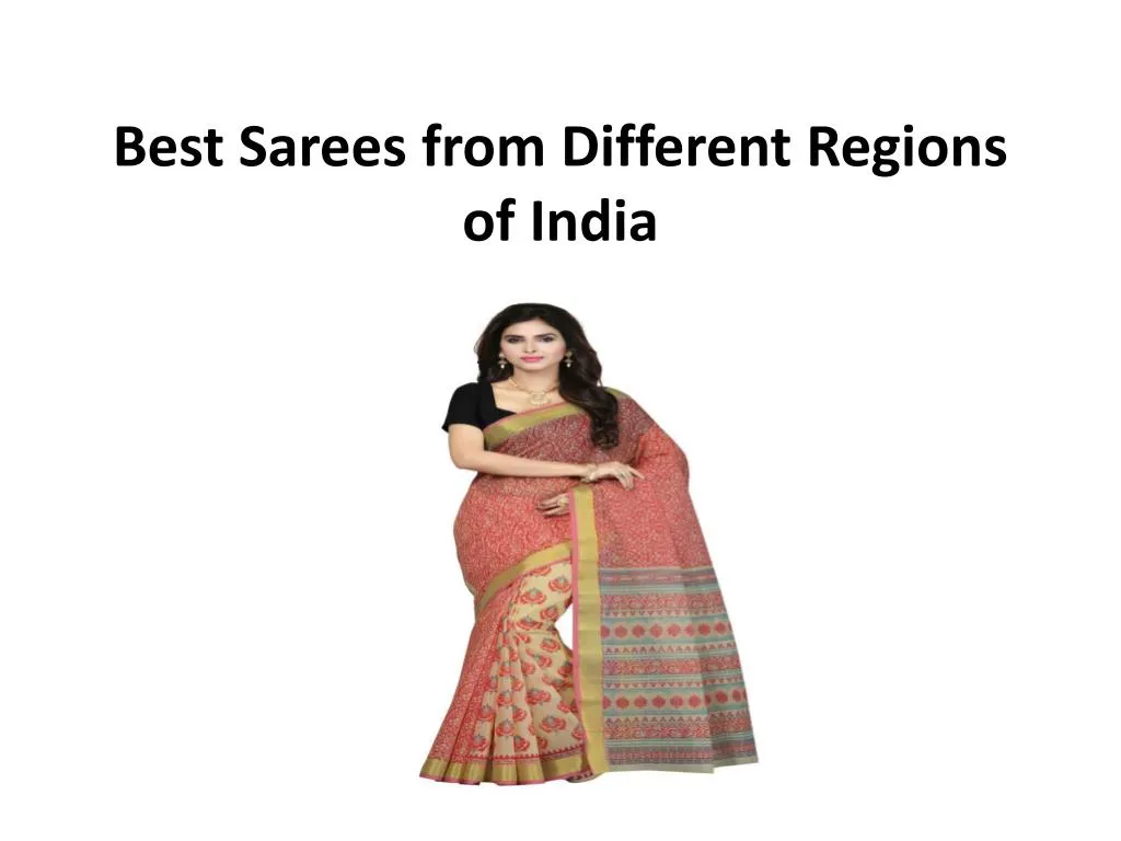 best sarees from different regions of india n.