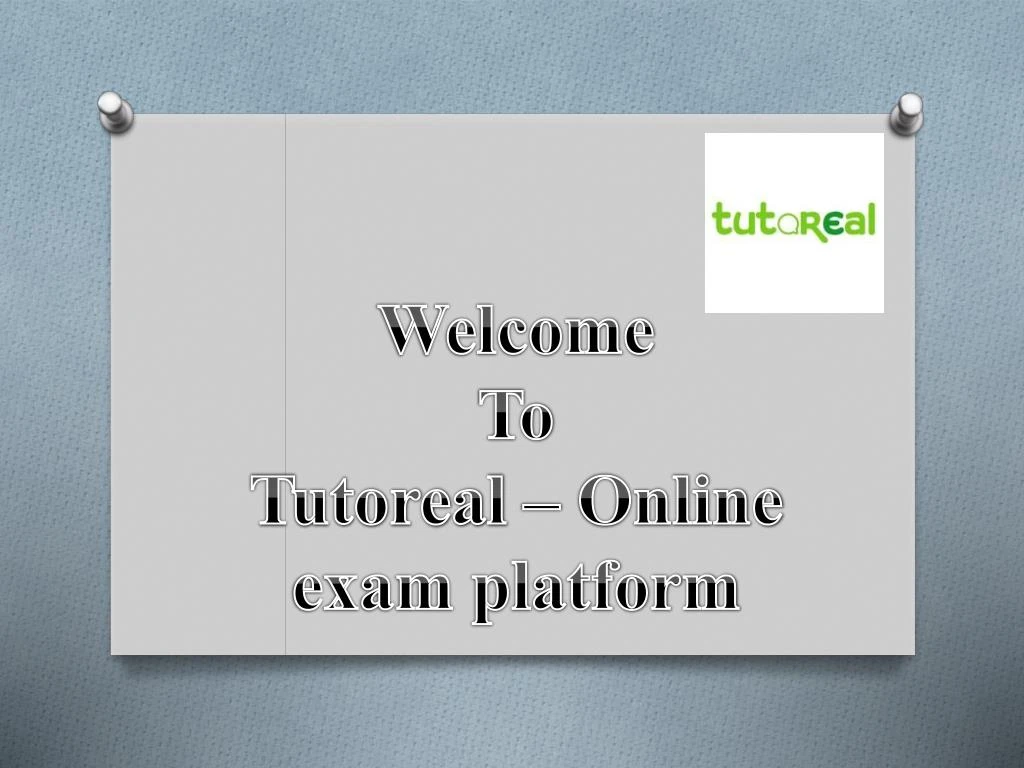 welcome to tutoreal online exam platform n.