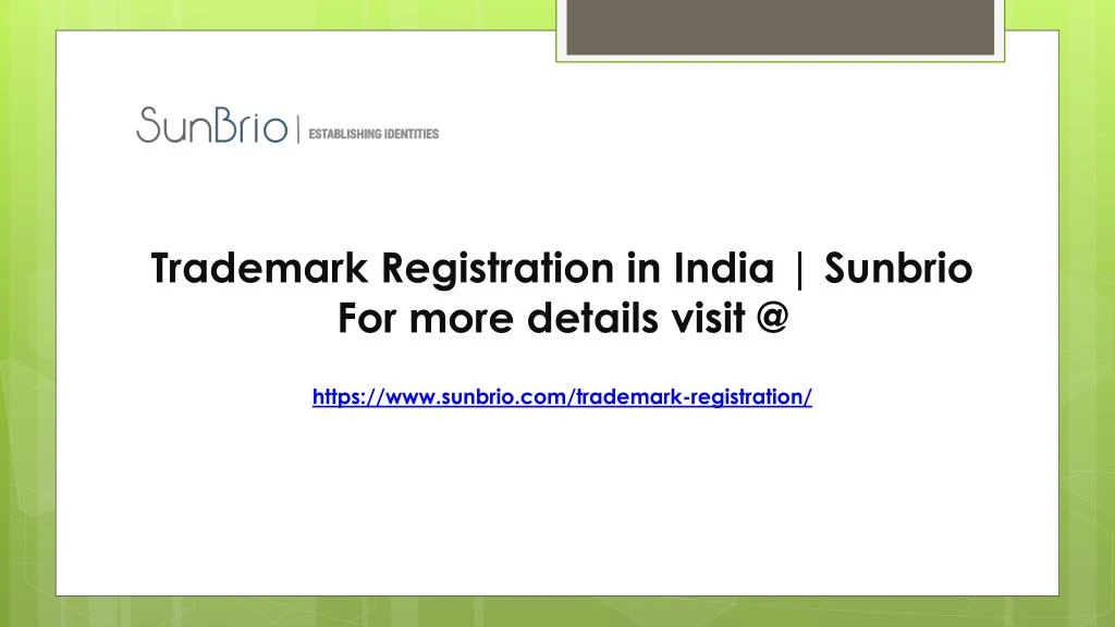 trademark registration in india sunbrio for more details visit @ n.