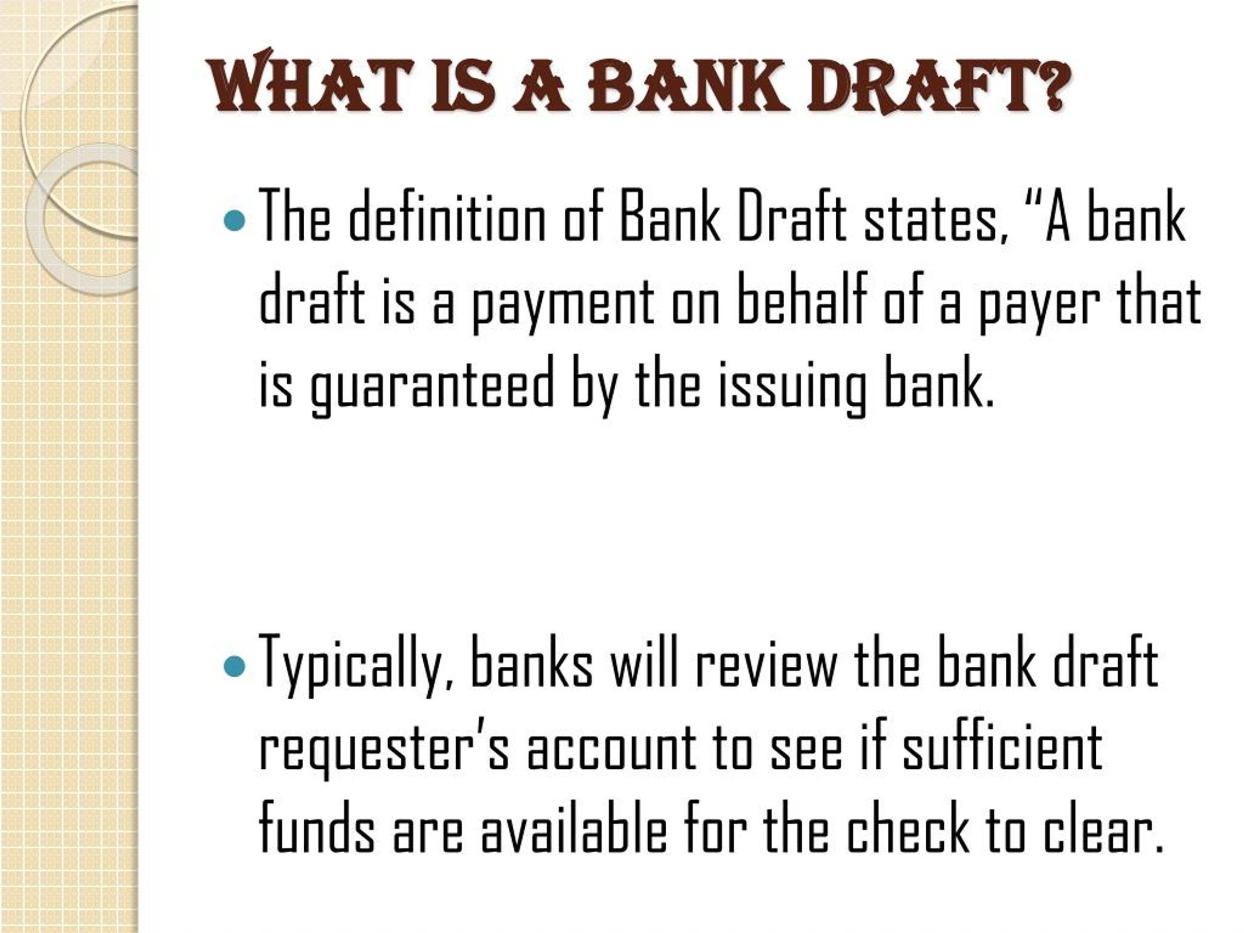 PPT Definition of Bank Draft and It's Benefits PowerPoint