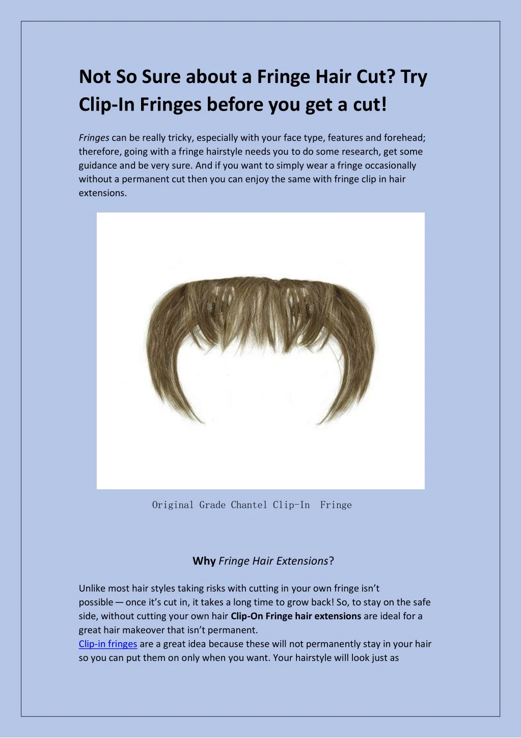 Ppt Not So Sure About A Fringe Hair Cut Try Clip In