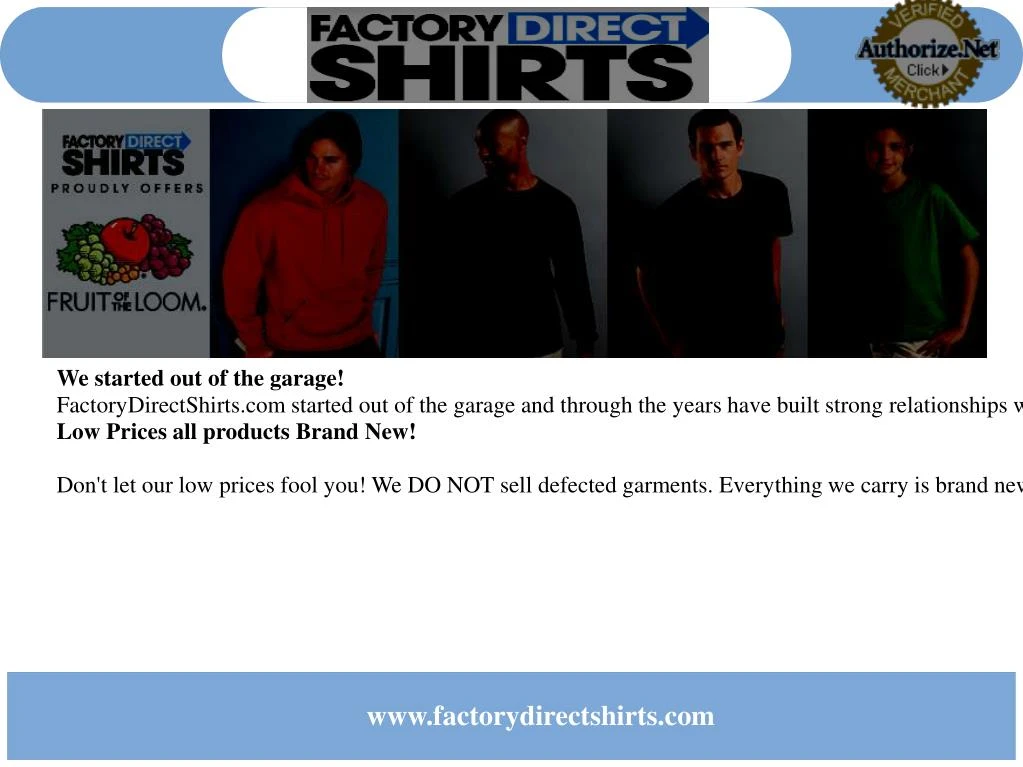 we started out of the garage factorydirectshirts n.