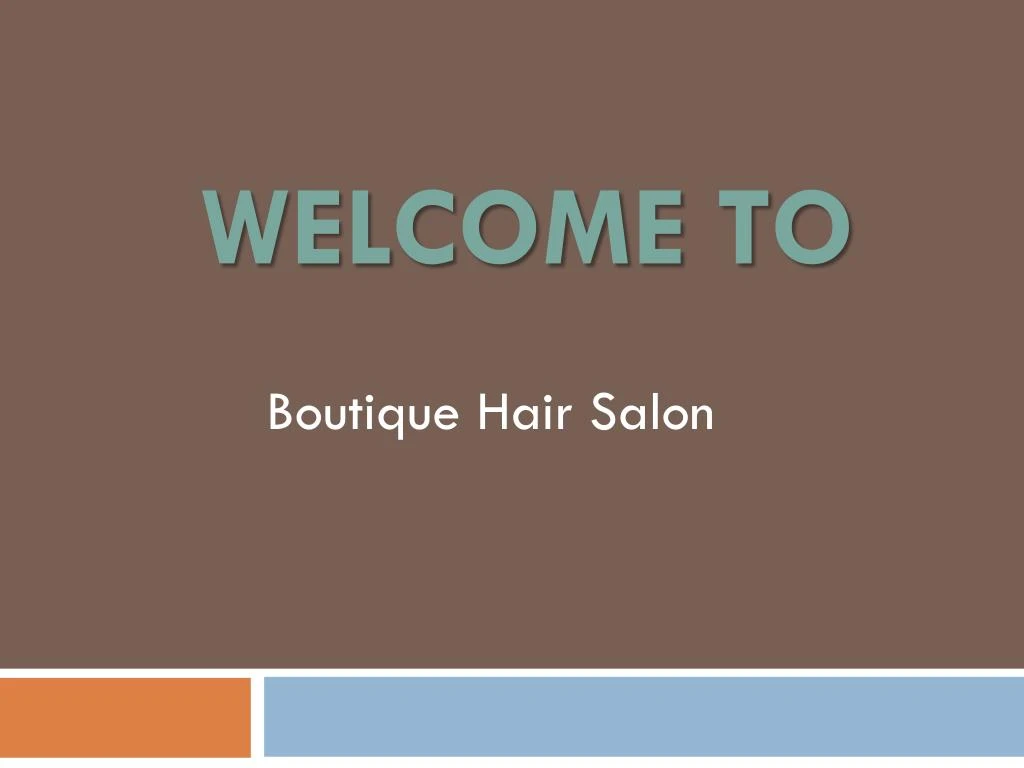 PPT Find the best Hairdresser in Bournemouth By Boutique Hair Salon