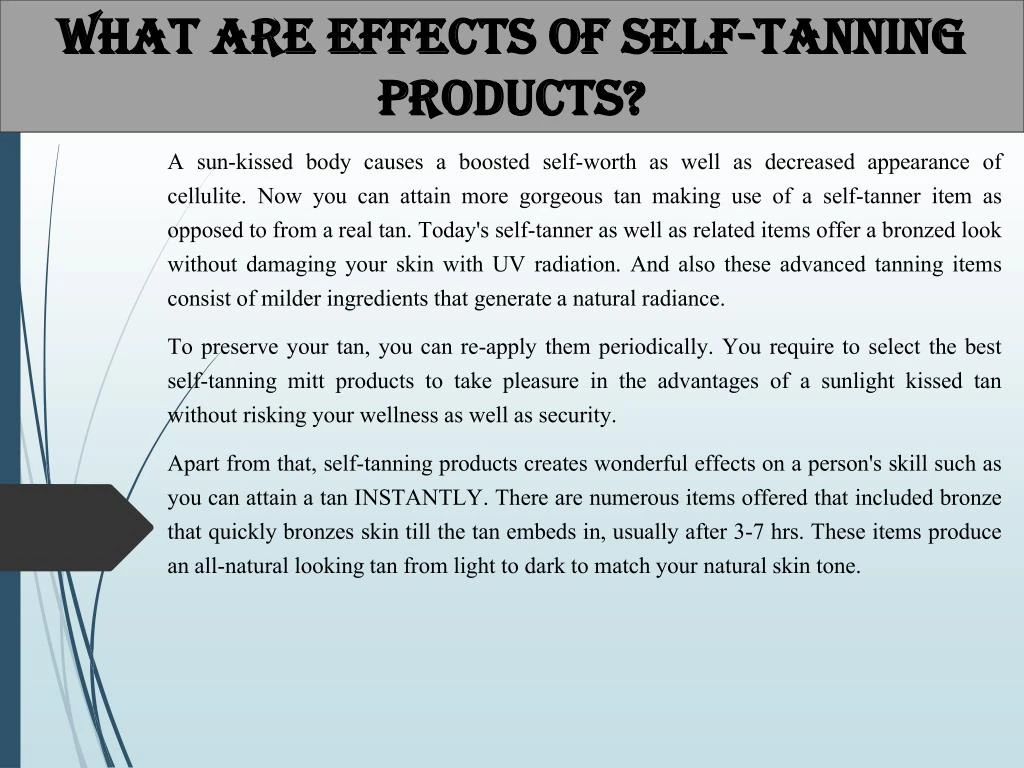 PPT What Are Effects Of Self Tanning Products PowerPoint ppt-what-are-effects-of-self-tanning-products-powerpoint