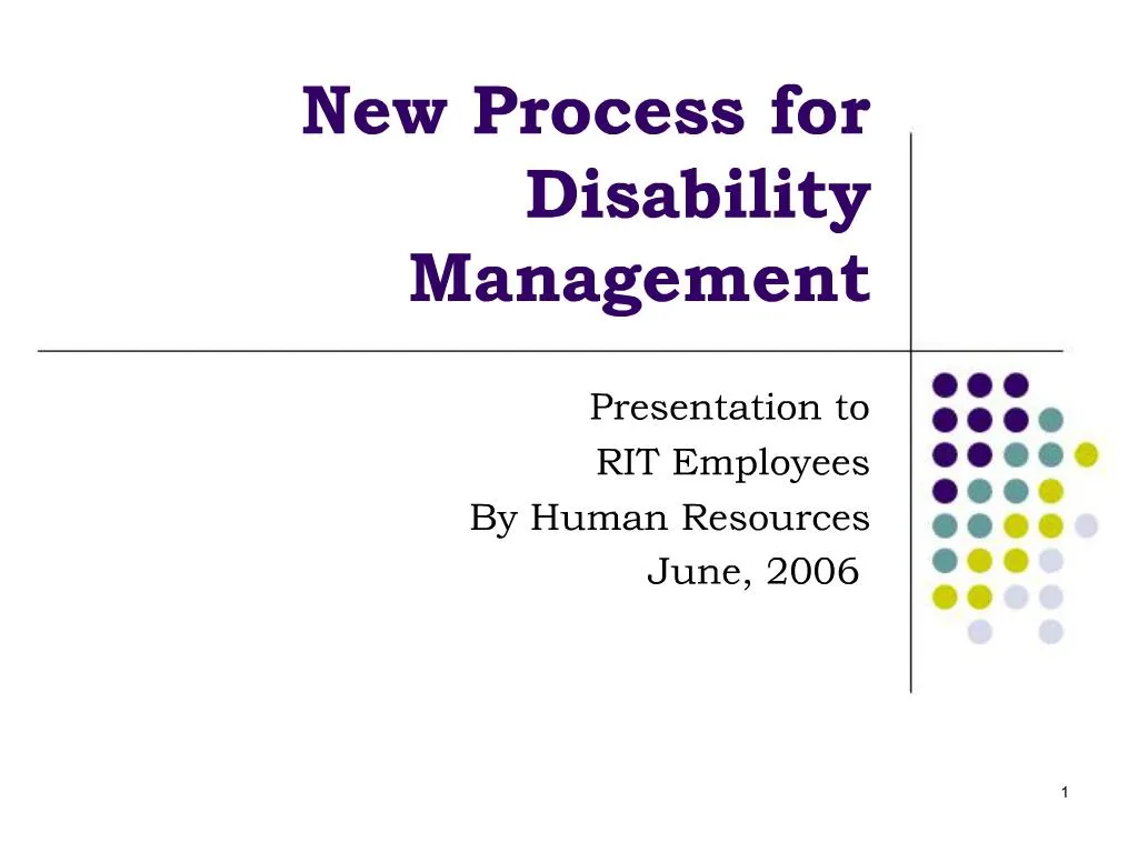 PPT - New Process For Disability Management PowerPoint Presentation ...