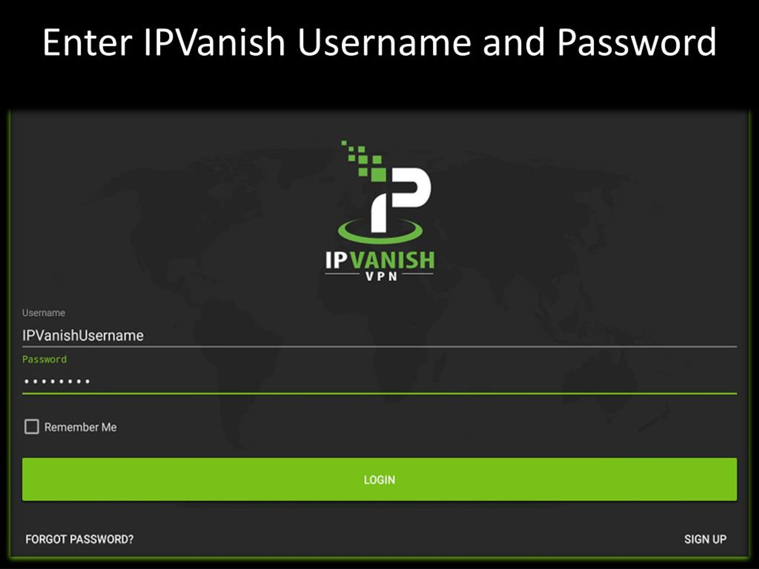 ipvanish username password