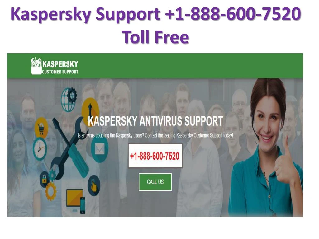 kaspersky support 1 888 600 7520 toll free n.
