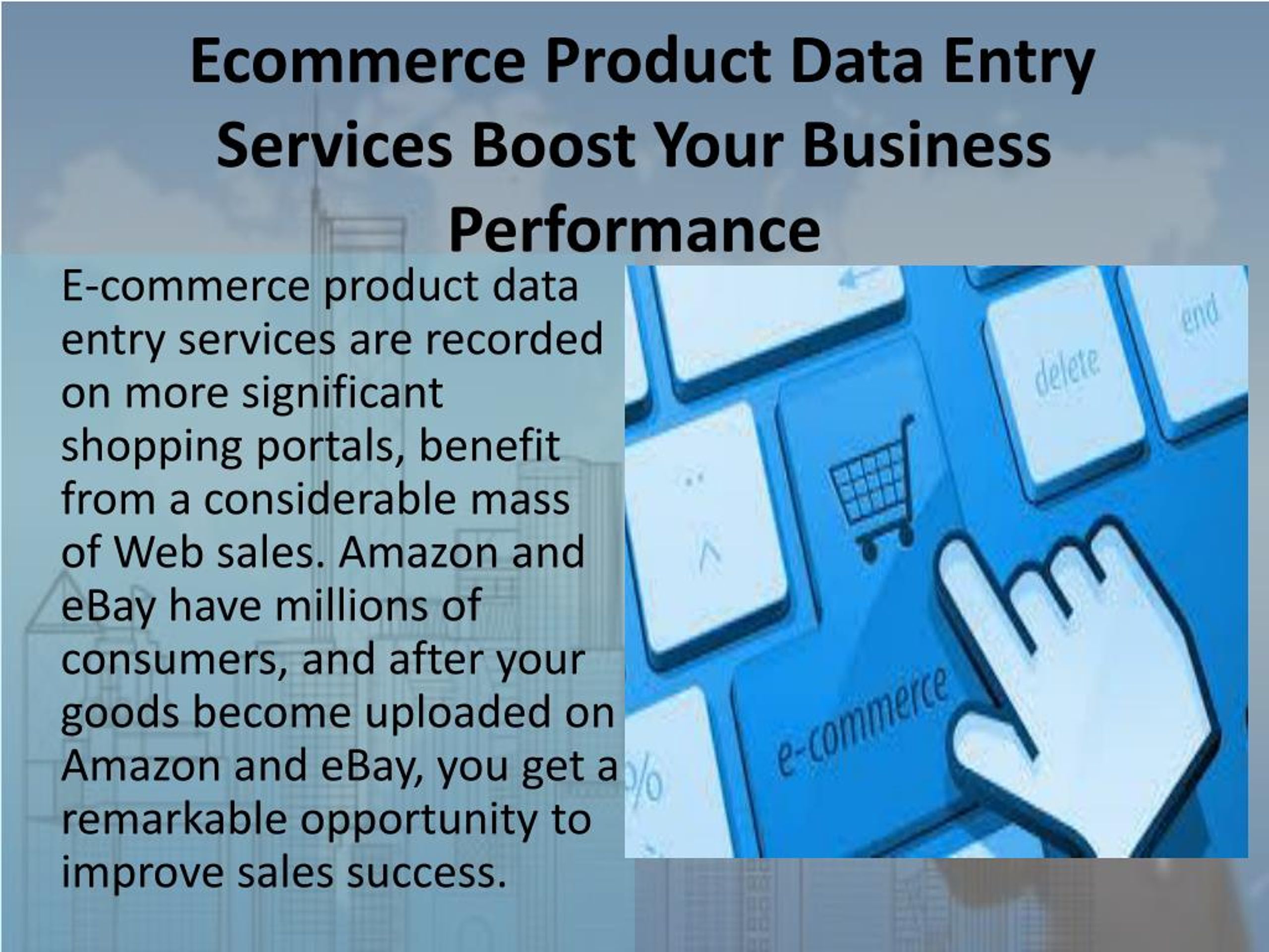 PPT - The Quickest and Easiest Way to E-Commerce Data Entry PowerPoint Presentation - ID:7829274