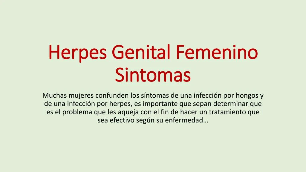 Ppt Herpes Genital Femenino Sintomas Powerpoint Presentation Free Download Id 7829410