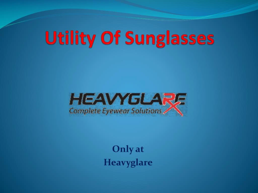 utility of sunglasses n.