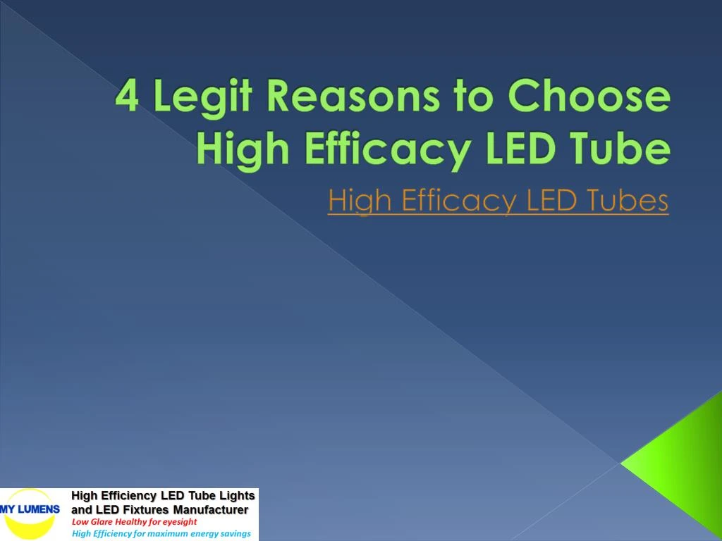 4 legit reasons to choose high efficacy led tube n.