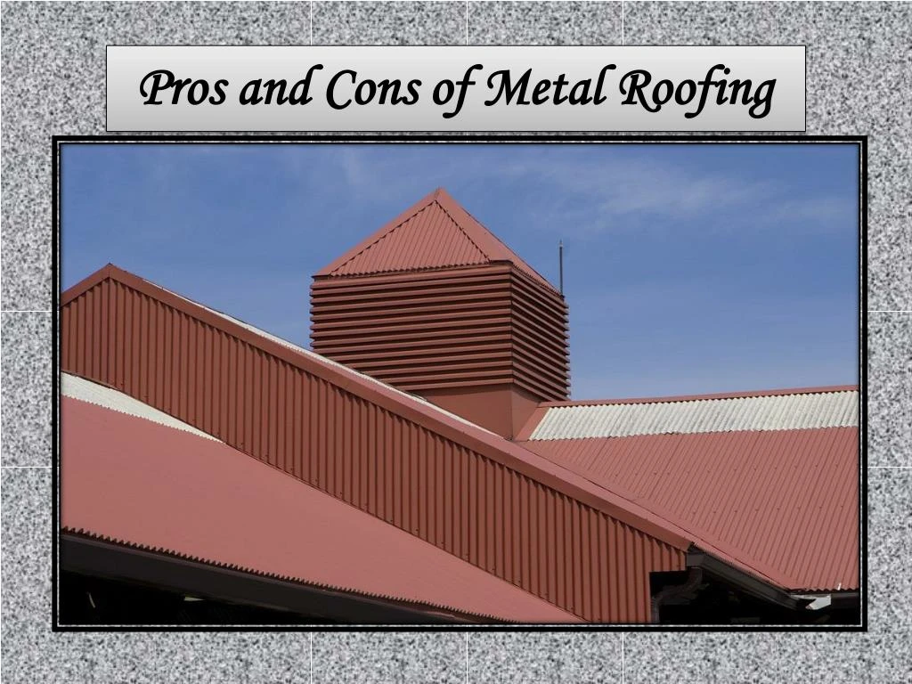 disadvantages of metal roofs