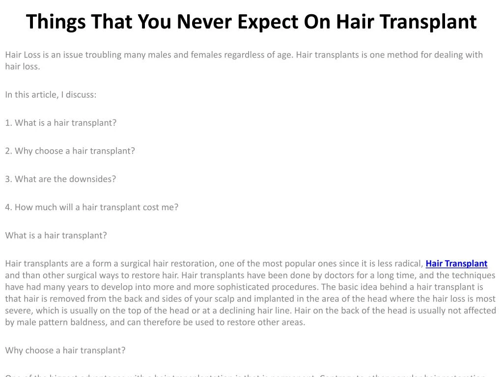 things that you never expect on hair transplant n.