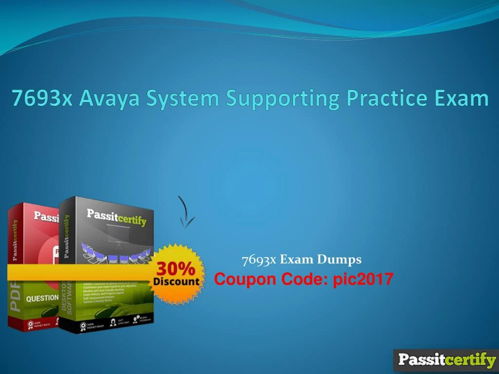 PPT - 7693x Avaya System Supporting Practice Exam PowerPoint Sns-Brigh10