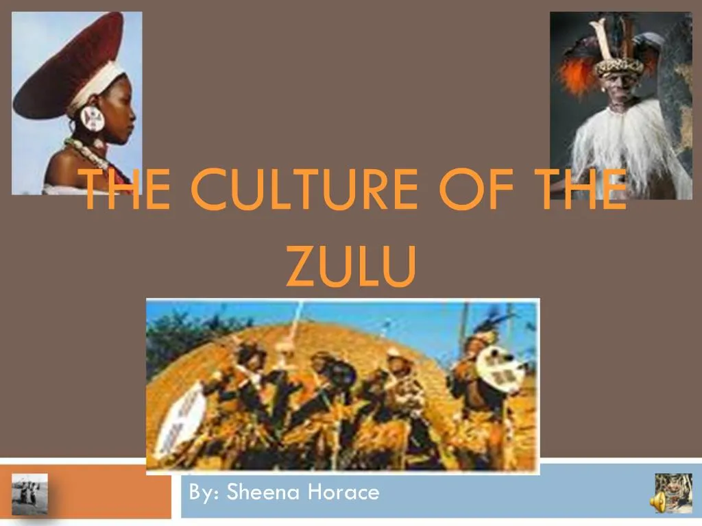 presentation of zulu culture