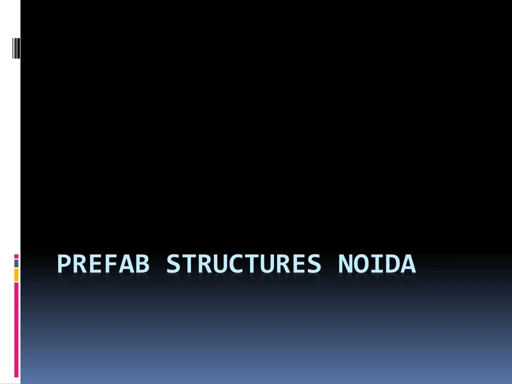 prefab structures noida n.