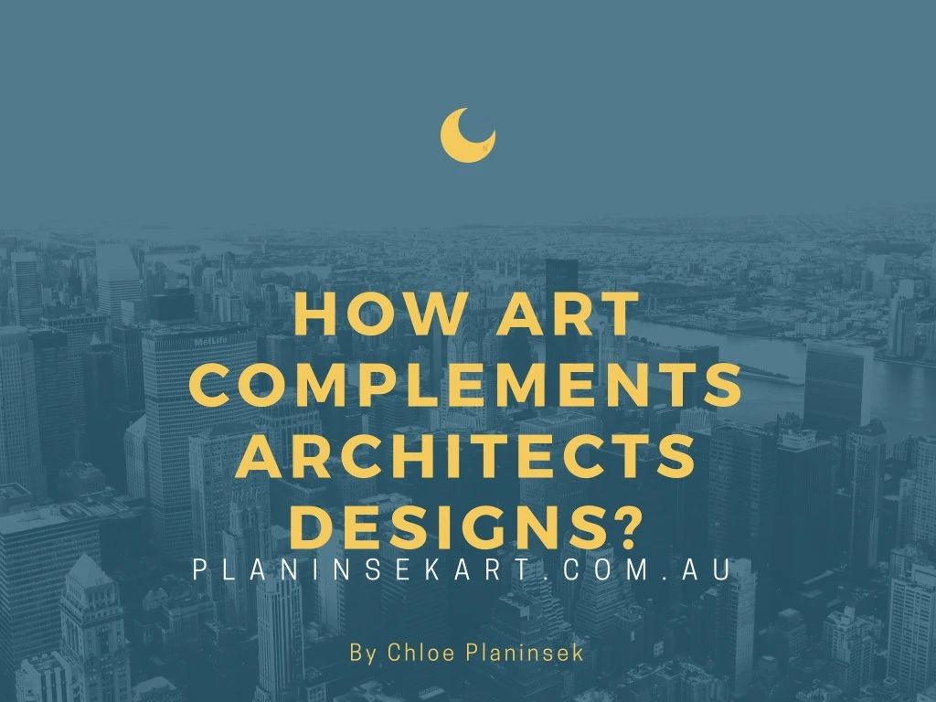 how art complements architects designs n.