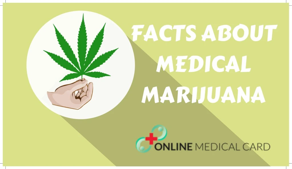 PPT - FACTS ABOUT MEDICAL MARIJUANA PowerPoint Presentation, Free ...