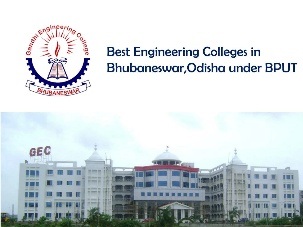 PPT - Best Engineering Colleges In Bhubaneswar Odisha Under BPUT ...